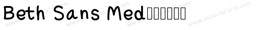 Beth Sans Med字体转换
